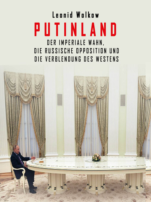 Title details for Putinland by Leonid Wolkow - Wait list